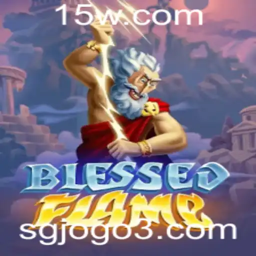 Descubra o Mundo de BlessedFlame: Um Mergulho no Fascinante Universo do Jogo
